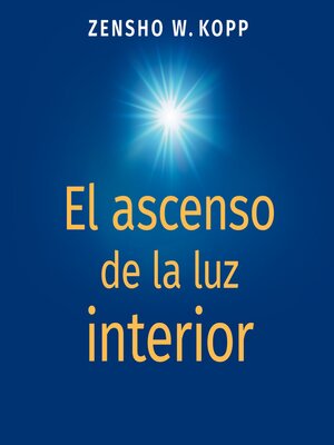 cover image of El ascenso de la luz interior